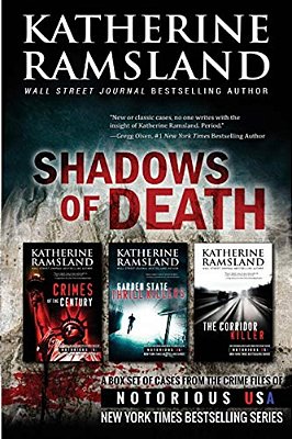 Shadows Of Death (True Crime Box Set): From The Crime Files Of Notorious USA-..