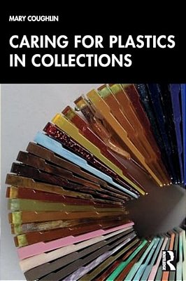 Caring For Plastics In Collections-..