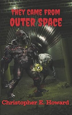 'They Came From Outer Space'-..