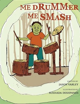 Me Drummer, Me Smash-..