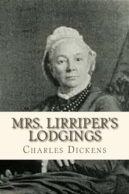 Mrs Lirripes Lodgings-..