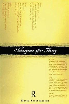 Shakespeare After Theory-..