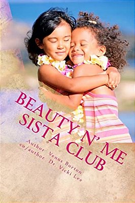 Beauty N' Me: Sista Club-..