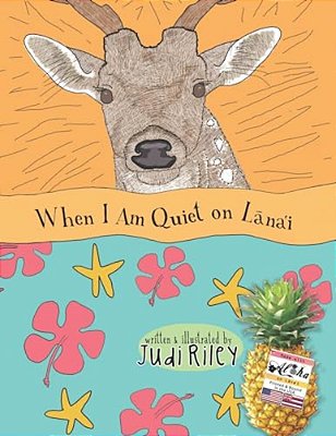 When I Am Quiet On Lanai: A Bedtime Story Book-..