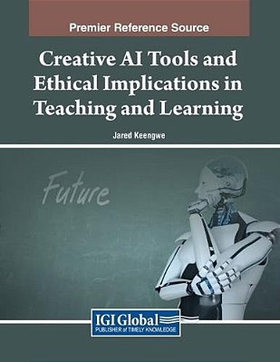 Creative Ai Tools And Ethical Implications In Teaching And Learning-..