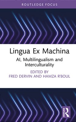 Lingua Ex Machina: Ai, Multilingualism And Interculturality-..
