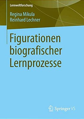 Figurationen Biografischer Lernprozesse-..