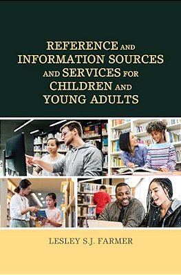 Reference And Information Sources And Services For Children And Young Adults-..