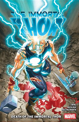 Immortal Thor Vol. 5: Death Of The Immortal Thor-..