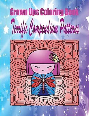 Grown Ups Coloring Book Terrific Compendium Patterns Mandalas-..
