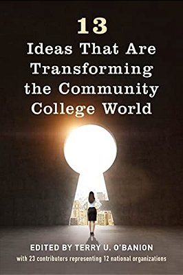 13 Ideas That Are Transforming The Community College World-..