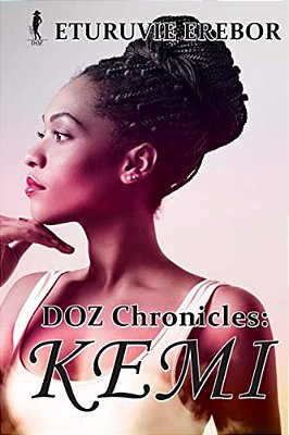 Doz Chronicles: Kemi-..
