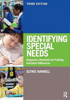 Identifying Special Needs: Diagnostic Checklists For Profiling Individual Differences-..