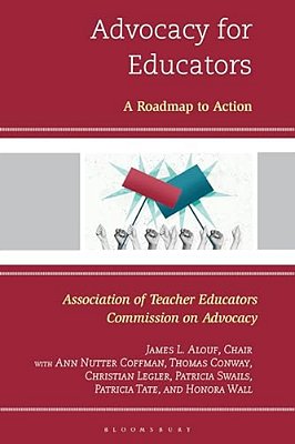 Advocacy For Educators: A Roadmap To Action-..