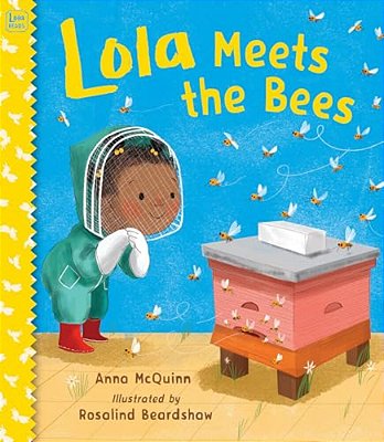 Lola Meets The Bees-..