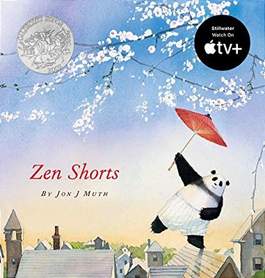 Zen Shorts (A Stillwater And Friends Book)