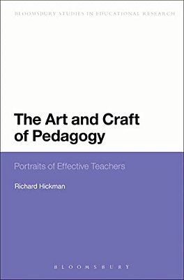 The Art And Craft Of Pedagogy: Portraits Of Effective Teachers-..