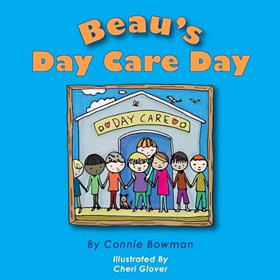 Beau's Day Care Day-..