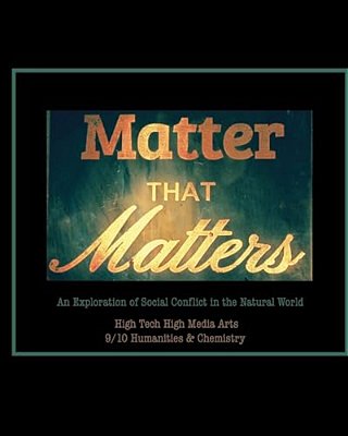Matter That Matters: An Exploration Of Chemistry And History-..