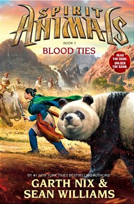 Blood Ties (Spirit Animals, Book 3): Volume 3-..