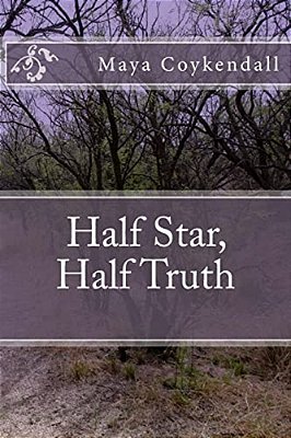 Half Star, Half Truth-..