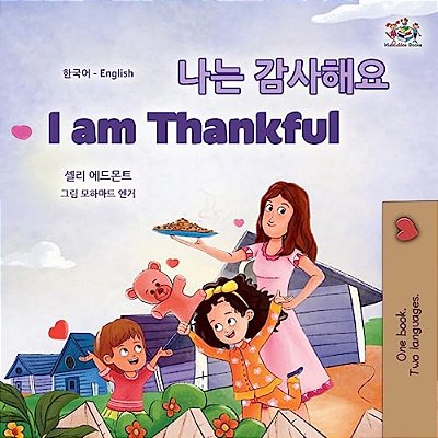 I Am Thankful [Bilingual Korean/English]-..