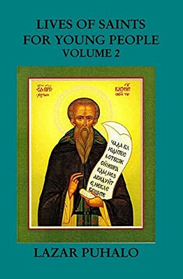 Lives Of Saints For Young People Volume 2: Volume2-..