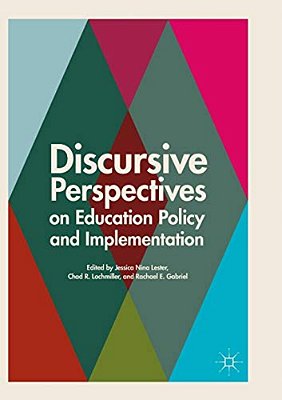 Discursive Perspectives On Education Policy And Implementation-..