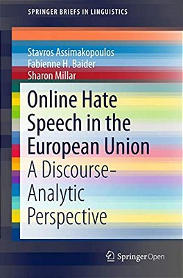 Online Hate Speech In The European Union: A Discourse-Analytic Perspective-..