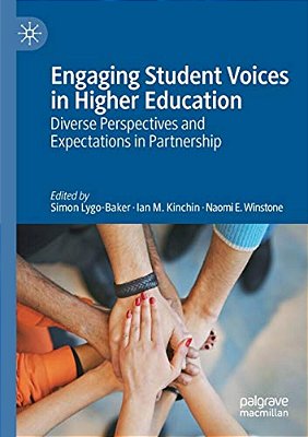 Engaging Student Voices In Higher Education: Diverse Perspectives And Expectations In Partnership-..