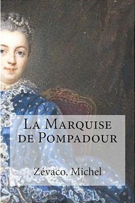 La Marquise De Pompadour-..