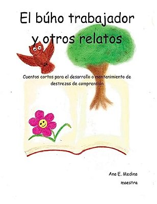 El Buho Trabajador Y Otros Relatos-..