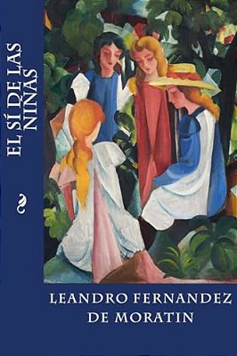 El Sí De Las Niñas-..