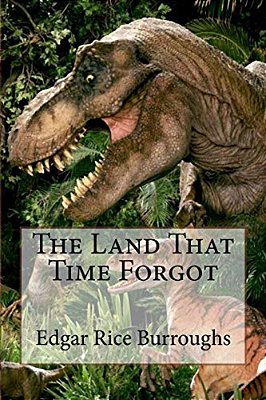 The Land That Time Forgot Edgar Rice Burroughs-..