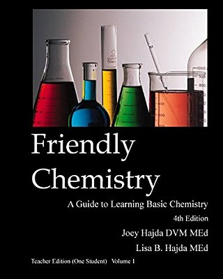 Friendly Chemistry - Teacher Edition (One Student) Volume 1-..