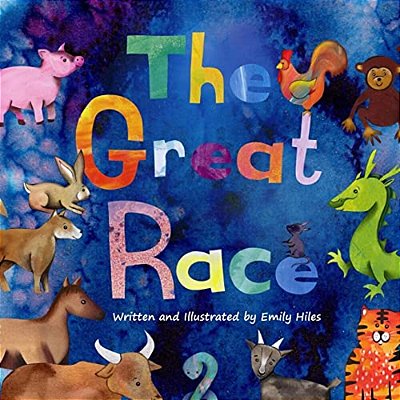 The Great Race: The Story Of The Chinese Zodiac-..