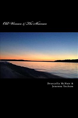 Old Woman & The Shaman-..