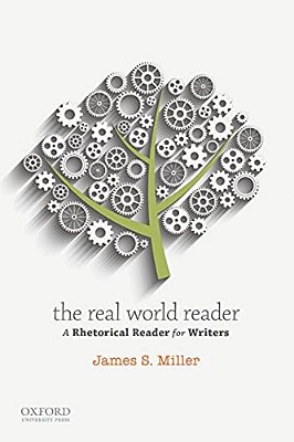 The Real World Reader: A Rhetorical Reader For Writers-..