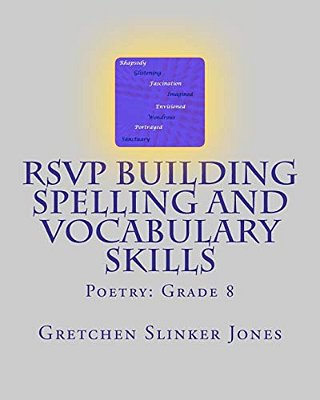 Rsvp Building Spelling And Vocabulary Skills: Poetry: Grade 8-..