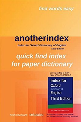 Anotherindex: Index For Oxford Dictionary Of English Third Edition-..
