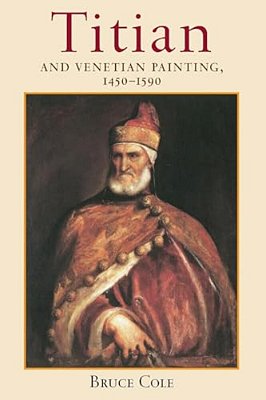Titian And Venetian Painting, 1450-1590-..