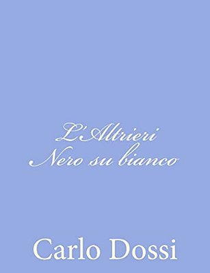 L'Altrieri Nero Su Bianco-..