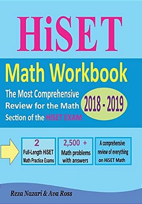 Hiset Math Workbook 2018 - 2019: The Most Comprehensive Review For The Math Section Of The Hiset Exam-..