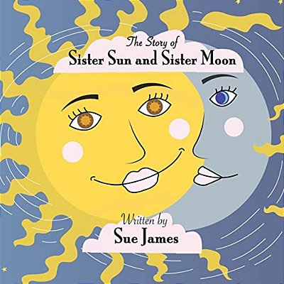 The Story Of Sister Sun And Sister Moon-..