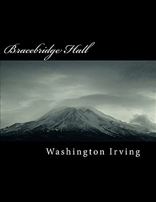 Bracebridge Hall-..