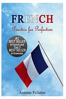 French. Practice For Perfection-..