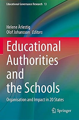 Educational Authorities And The Schools: Organisation And Impact In 20 States-..