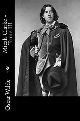 Micah Clarke - Tome III-..