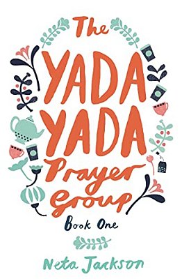 The Yada Yada Prayer Group-..