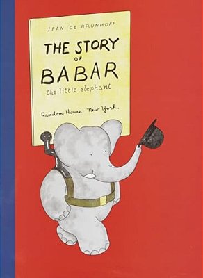 The Story Of Babar: The Little Elephant-..